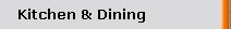Kitchen & Dining